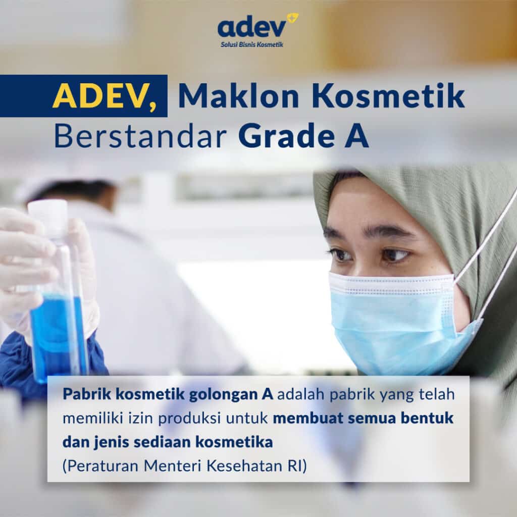 Maklon Kosmetik Adev Grade A