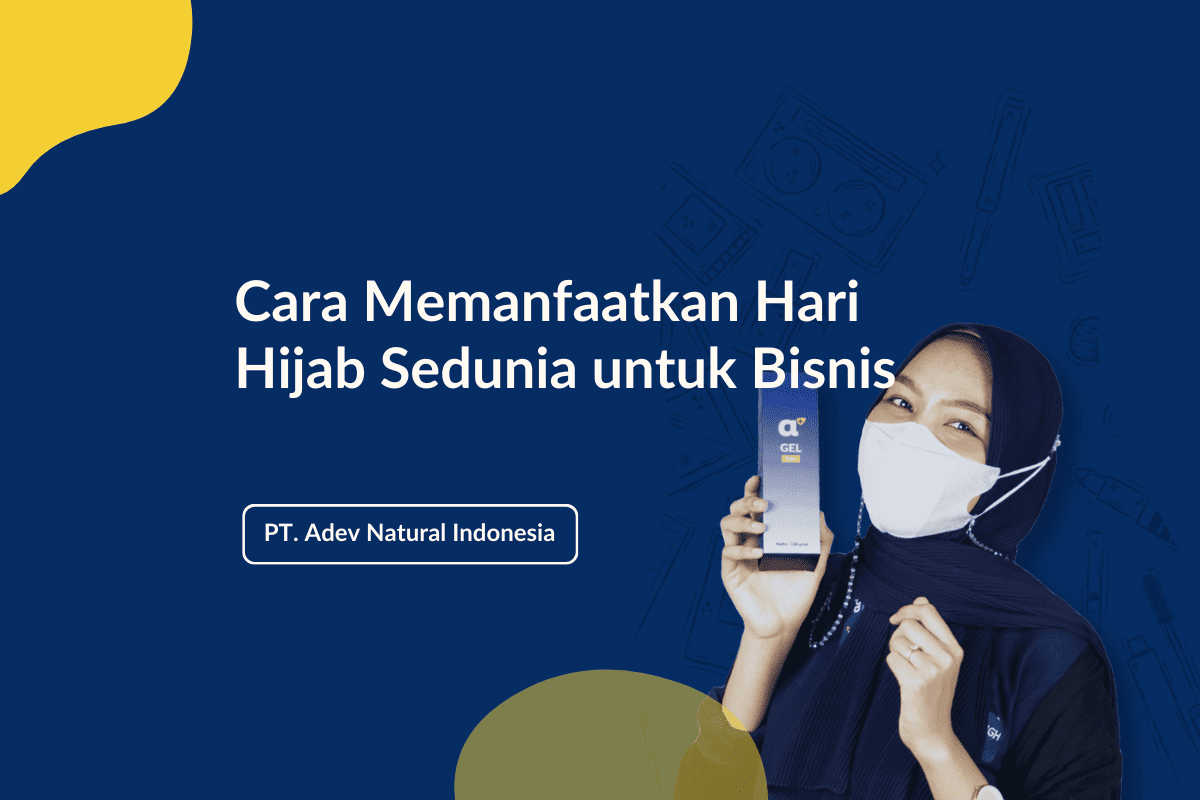 Cara Memanfaatkan Hari Hijab Sedunia Untuk Bisnis