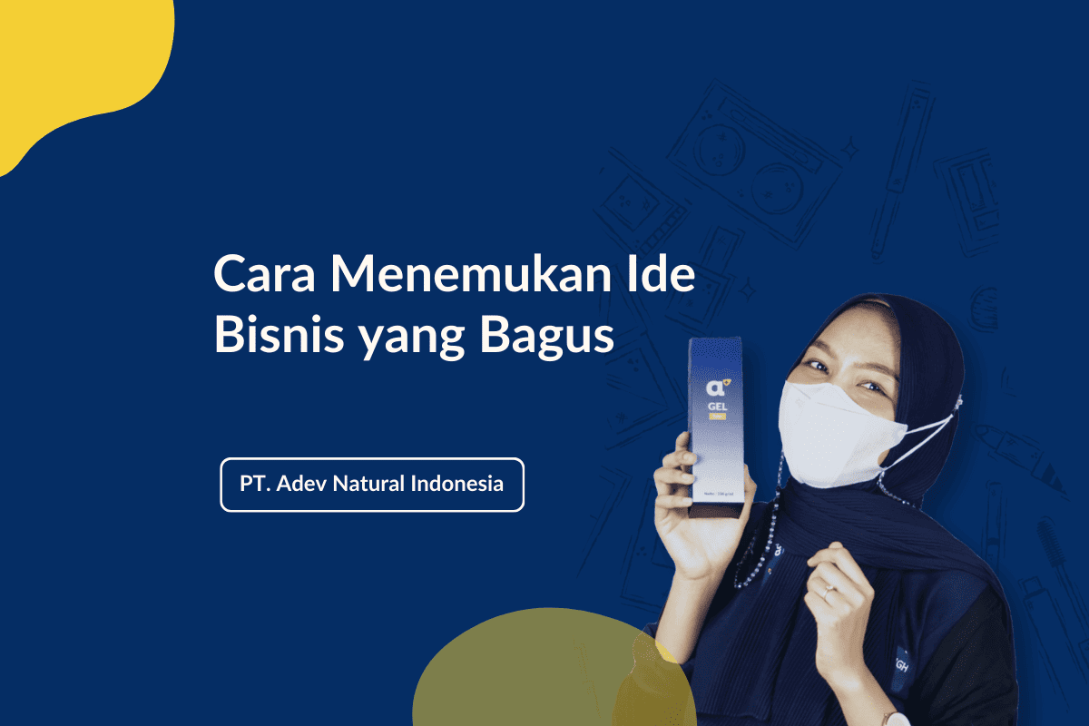 Cara Menemukan Ide Bisnis Yang Bagus