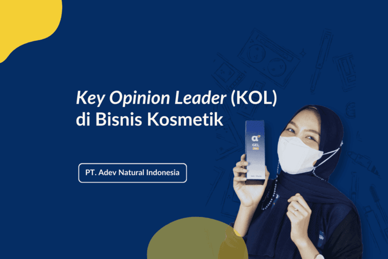 Key Opinion Leader Di Bisnis Kosmetik