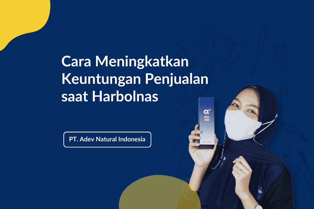 Cara Meningkatkan Keuntungan Penjualan Saat Harbolnas