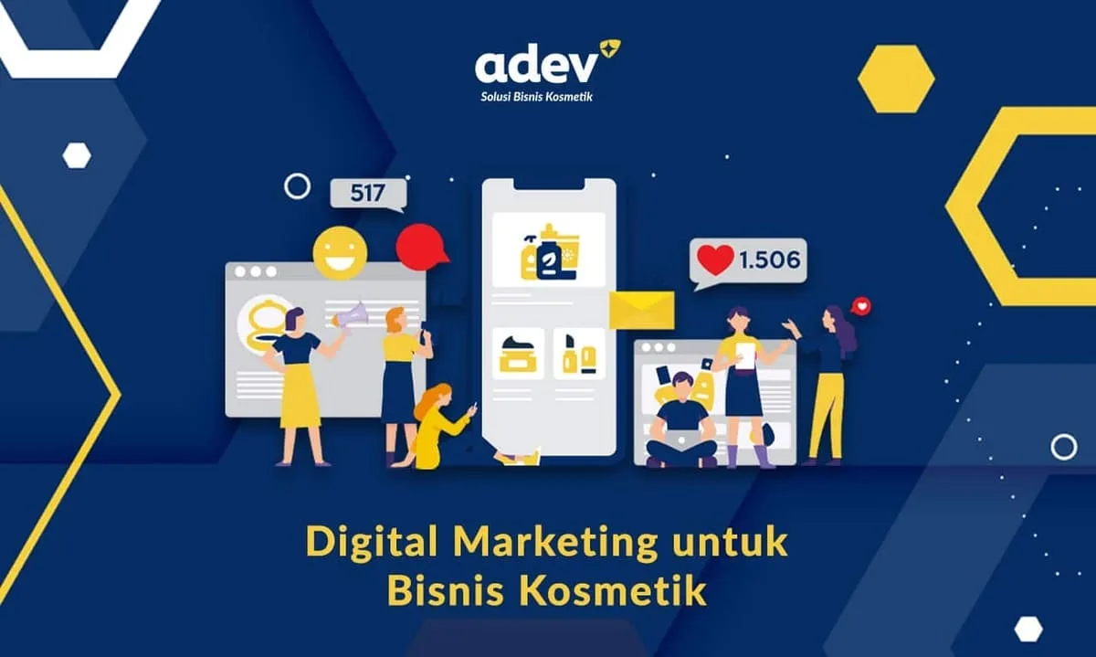 Apa itu Digital Marketing Untuk Bisnis Kosmetik