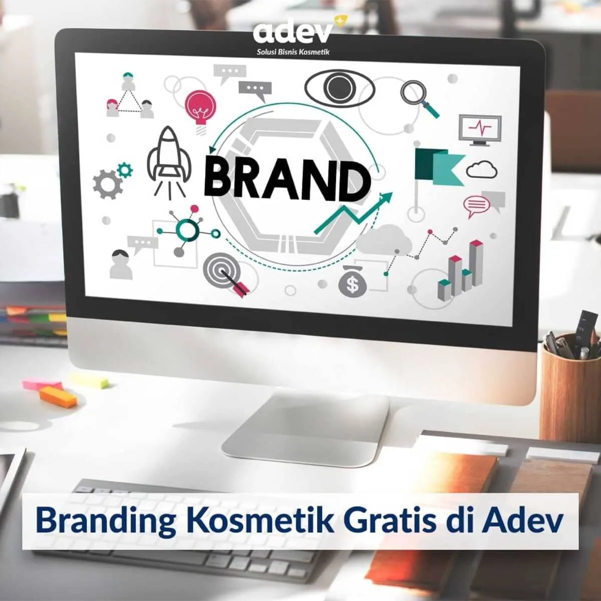Branding Kosmetik Bersama Adev