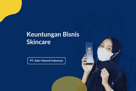 Keuntungan Bisnis Skincare