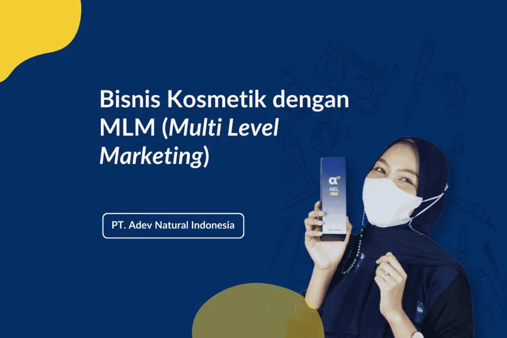 Bisnis Kosmetik Dengan Mlm