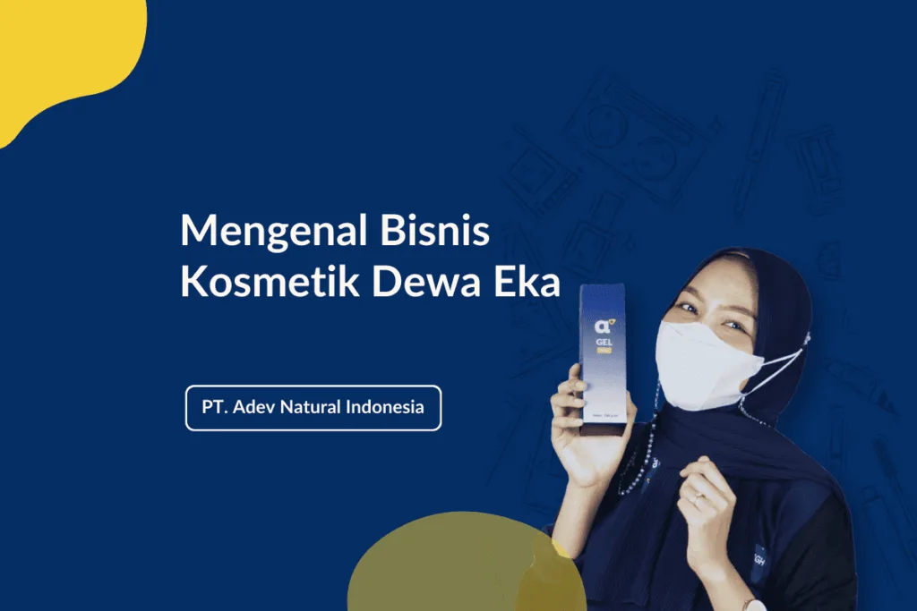 Bisnis Kosmetik Dewa Eka