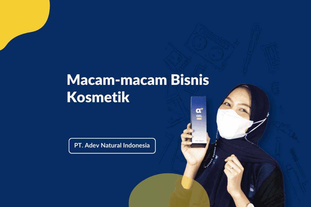 Macam Macam Bisnis Kosmetik