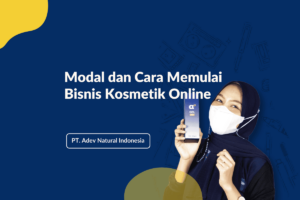 Modal Dan Cara Memulai Bisnis Kosmetik Online