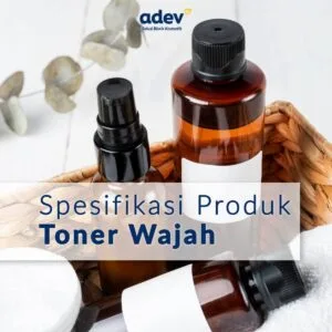jasa maklon produk toner wajah (face)
