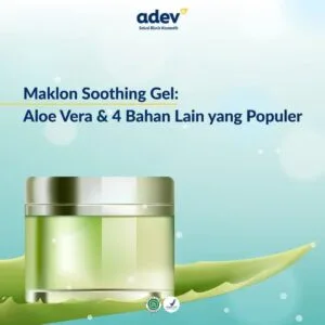produk maklon gel penyejuk kulit (skin soothing gel)