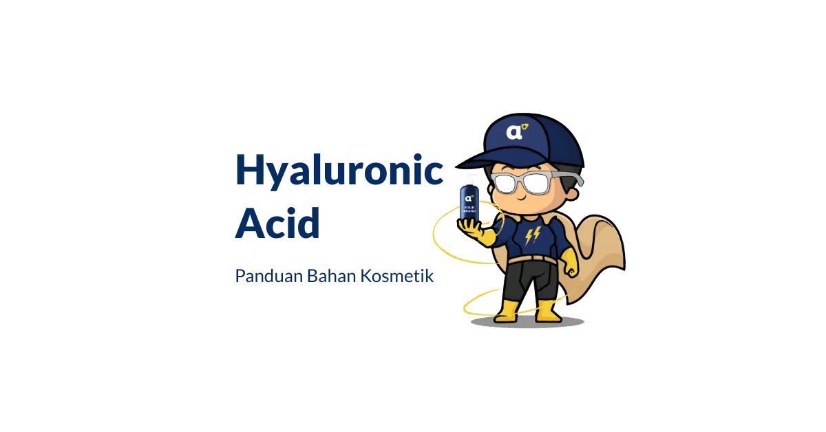 Bahan Hyaluronic Acid