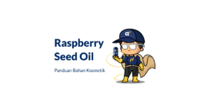 Bahan Raspberry Seed Oil