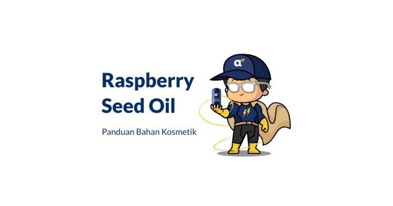 Bahan Raspberry Seed Oil