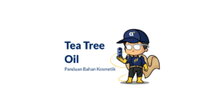 Bahan Tea Tree Oil