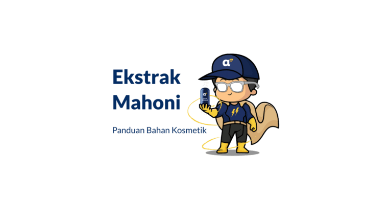 Bahan Ekstrak Mahoni