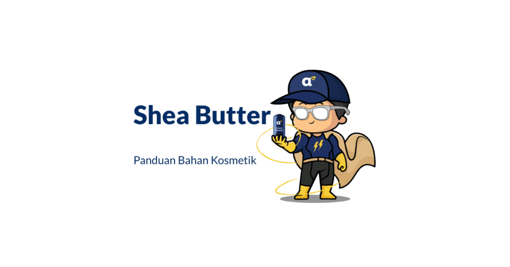 Shea Butter