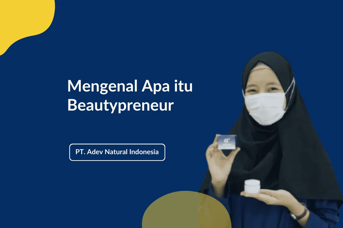 Beautypreneur Adalah