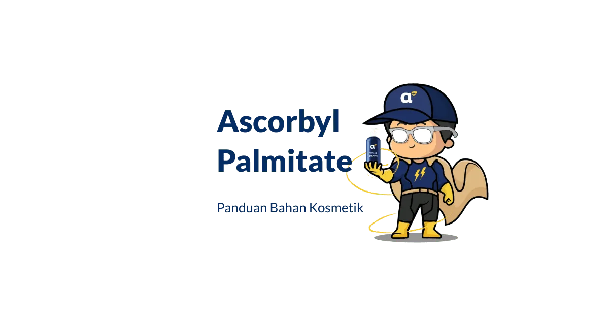 Bahan Ascorbyl Palmitate