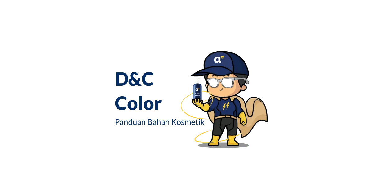 Bahan D&C Color