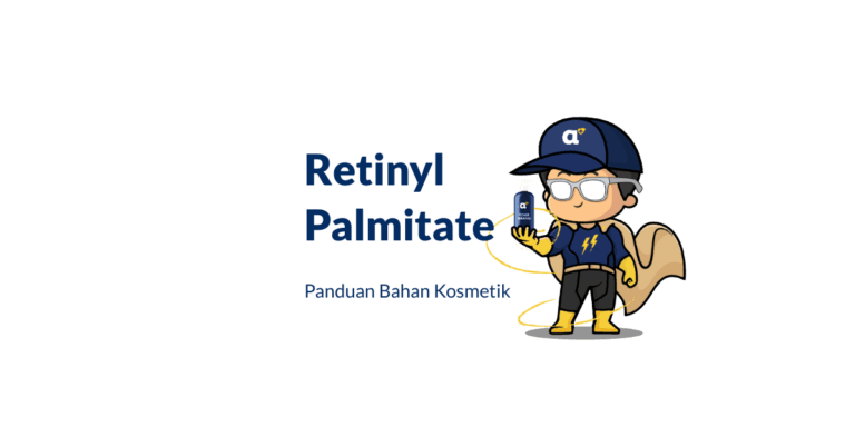 Bahan Retinyl Palmitate