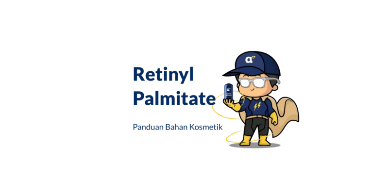 Bahan Retinyl Palmitate