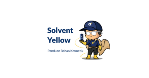 Bahan Solvent Yellow