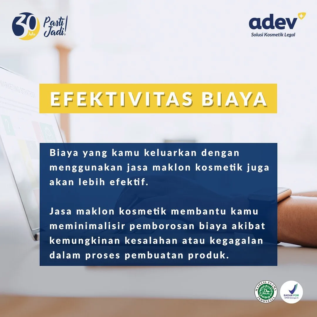 Biaya Lebih Efektif Dengan Maklon