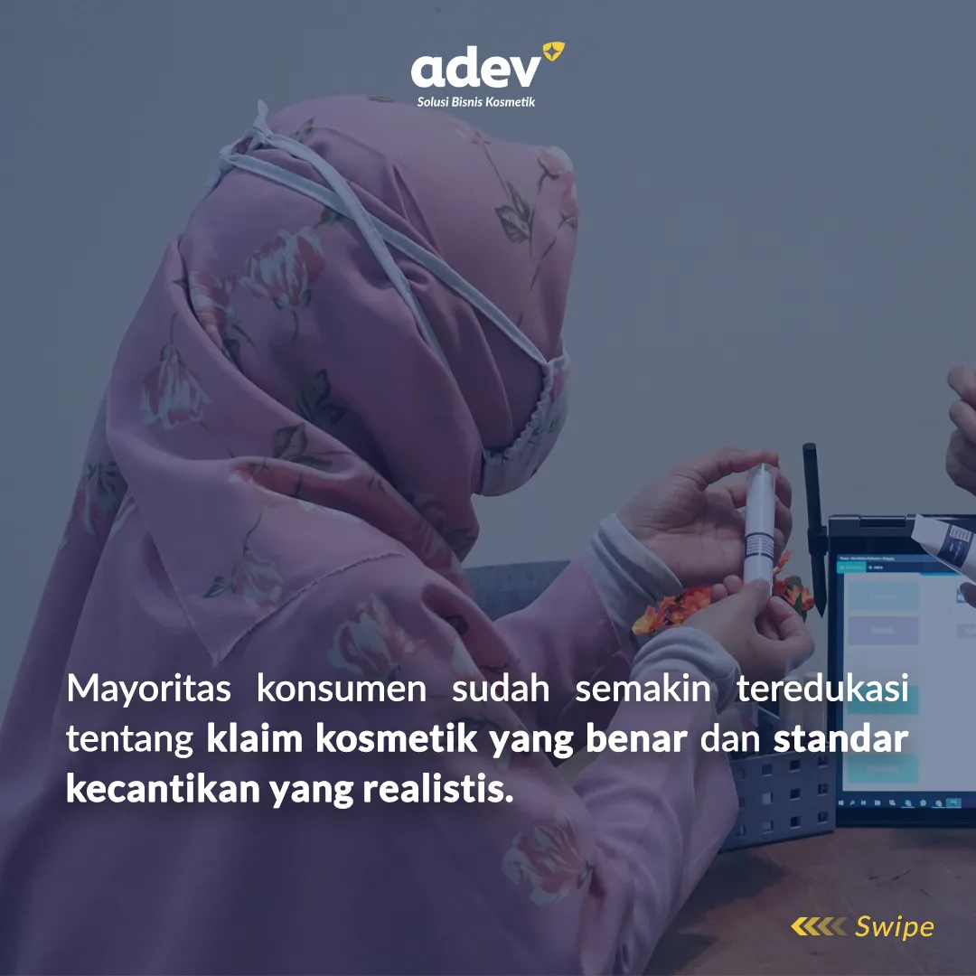 Bpom Mengedukasi Klaim Kosmetika