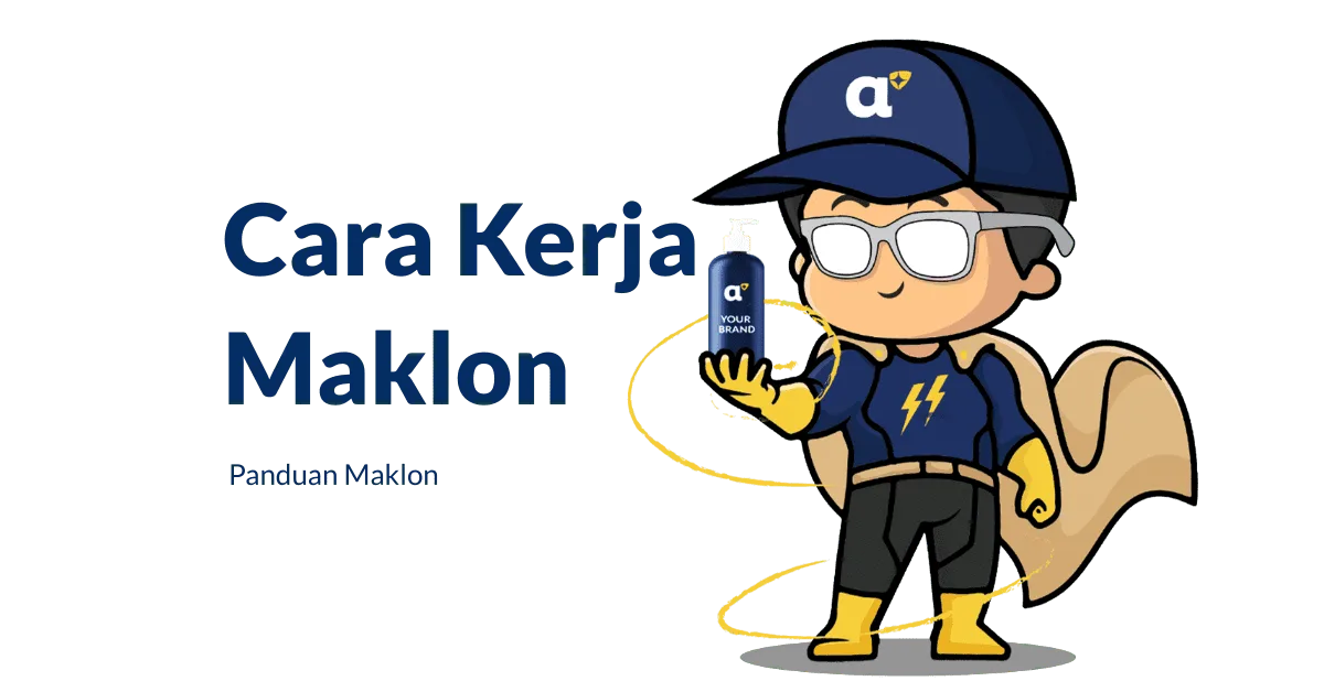 Cara Kerja Maklon