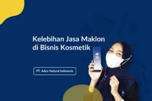 Kelebihan Maklon