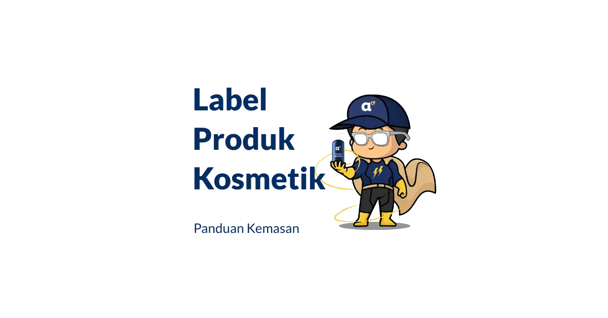 Label Kemasan Produk Kosmetik