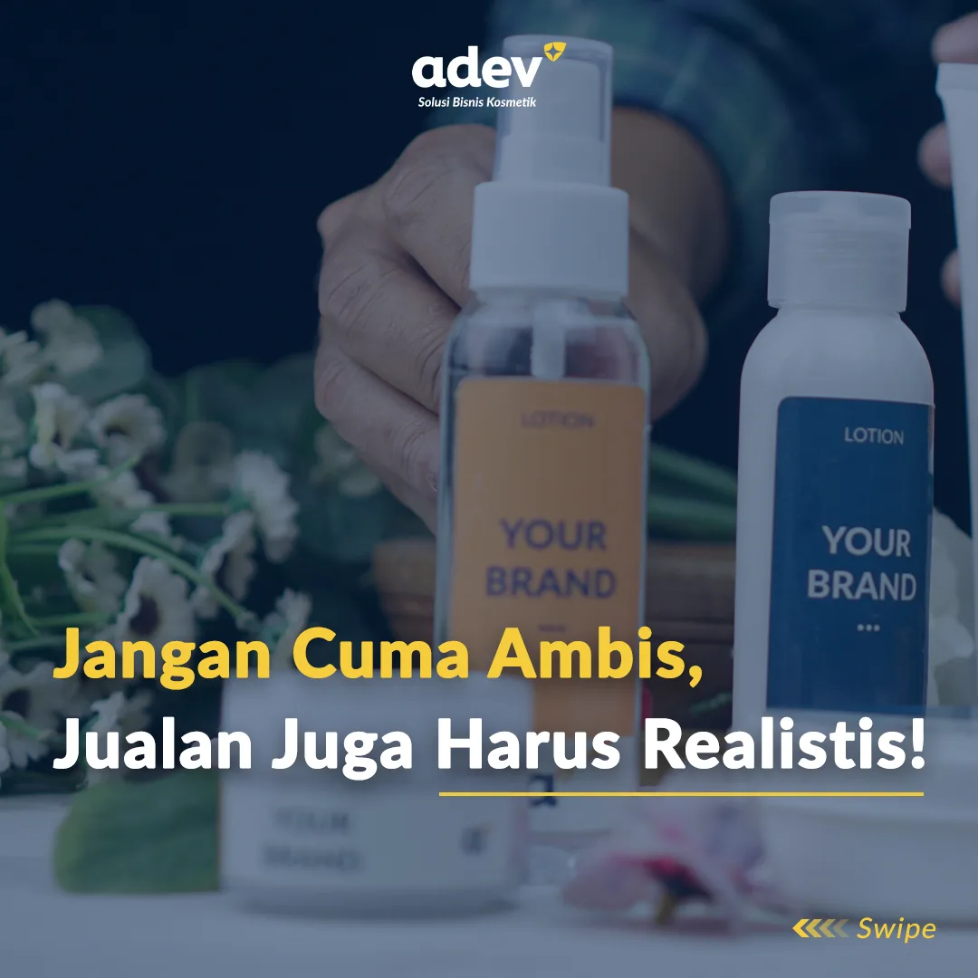 Klaim Kosmetika Harus Realistis