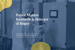 Pabrik Maklon Kosmetik Bogor