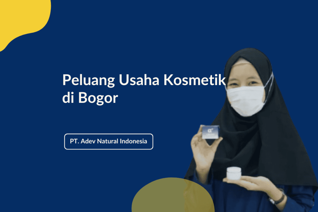 Peluang Usaha Kosmetik Di Bogor