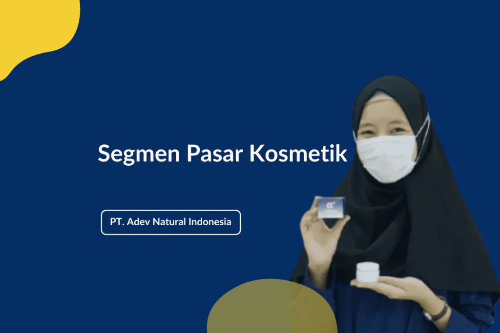 Segmen Pasar Kosmetik