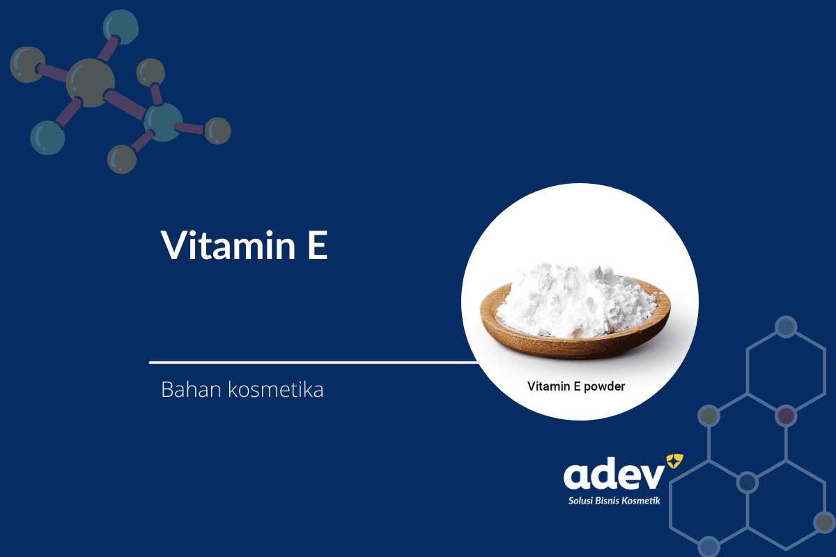 Vitamin e