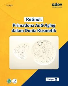 Retinol sebagai Bahan Kosmetik dan Skincare