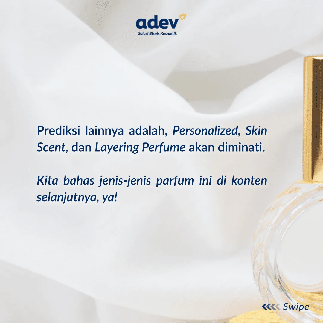 Prediksi Lain Tentang Bisnis Parfum