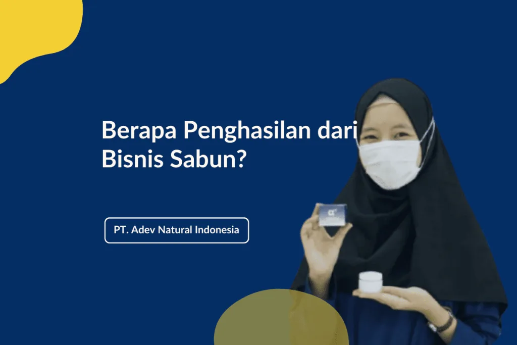 Penghasilan Bisnis Sabun