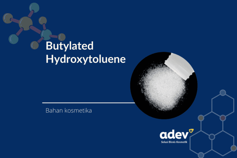 Butylated hydroxytoluene