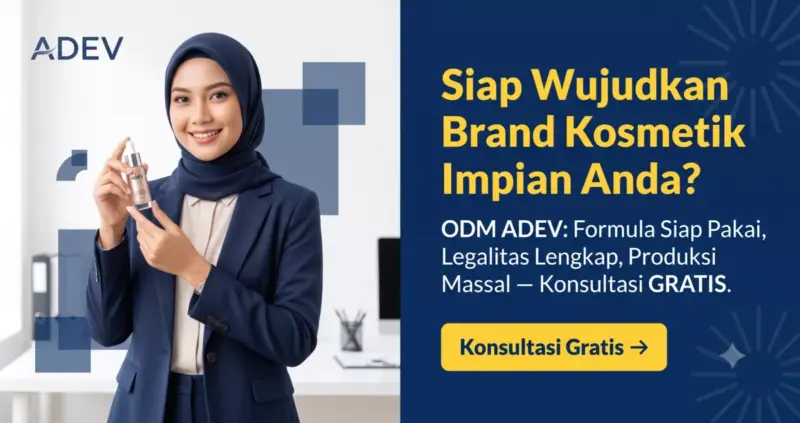 Banner CTA layanan ODM ADEV — wujudkan brand kosmetik impian Anda dengan konsultasi gratis.