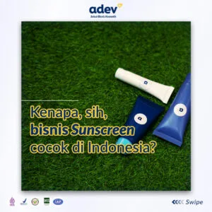Apakah Bisnis Sunscreen Menguntungkan