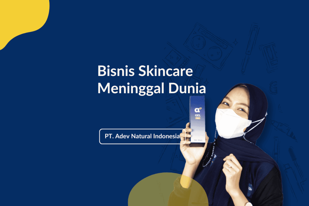 bisnis skincare meninggal dunia