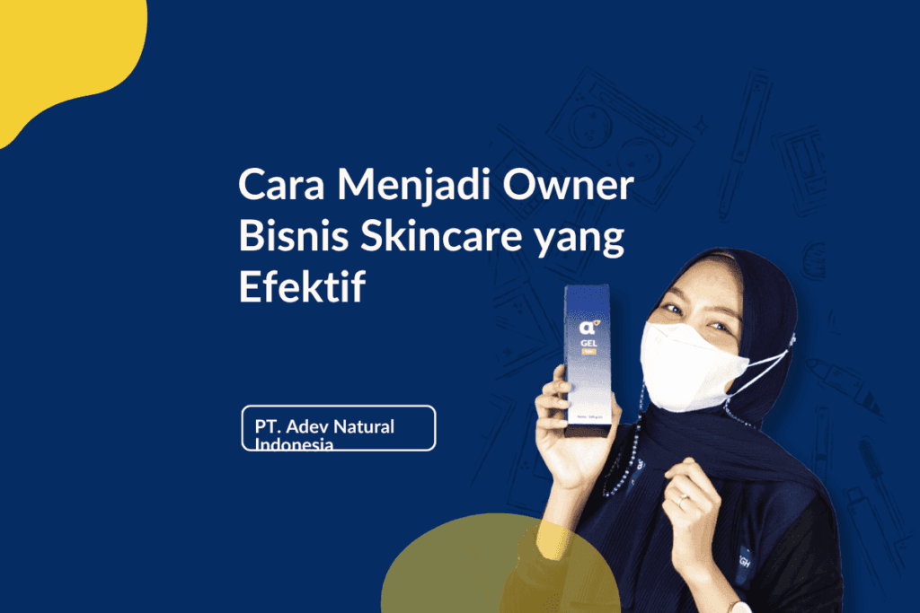 Owner bisnis skincare