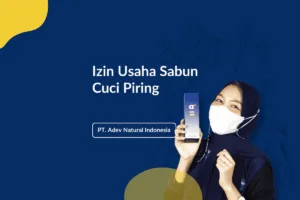 Izin Usaha Sabun Cuci Piring