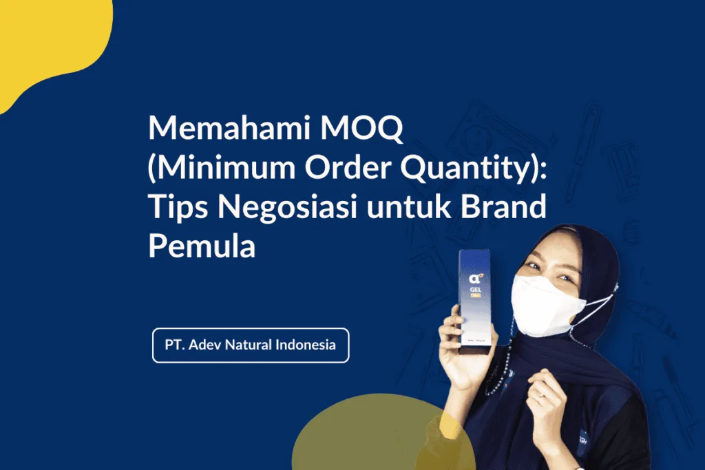 Memahami MOQ (Minimum Order Quantity)