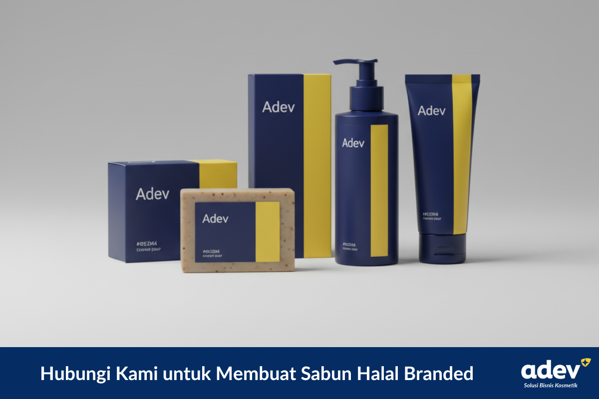 yuk gunakan jasa maklon sabun halal PT Adev