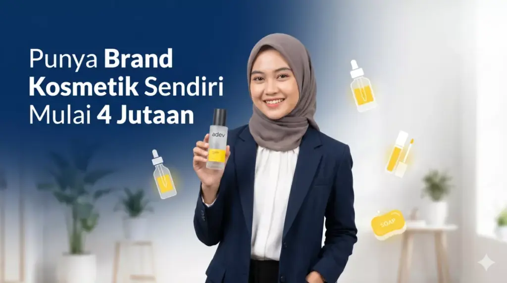 Mahasiswi berhijab memegang produk kosmetik brand sendiri hasil maklon Adev, paket usaha kosmetik mahasiswa